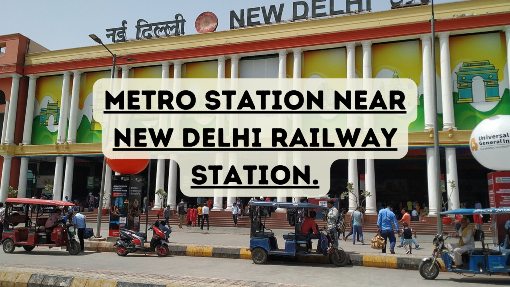 New Delhi Railway Station Metro Infoupdate new-delhi-railway-station-metro-infoupdate
