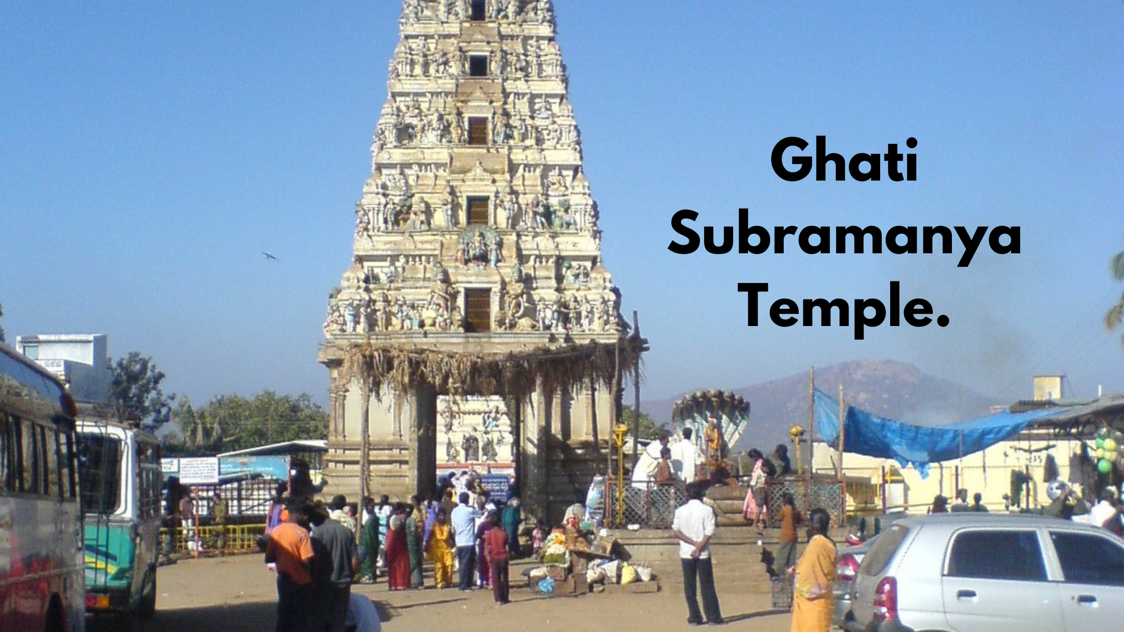 Ghati Subramanya Temple