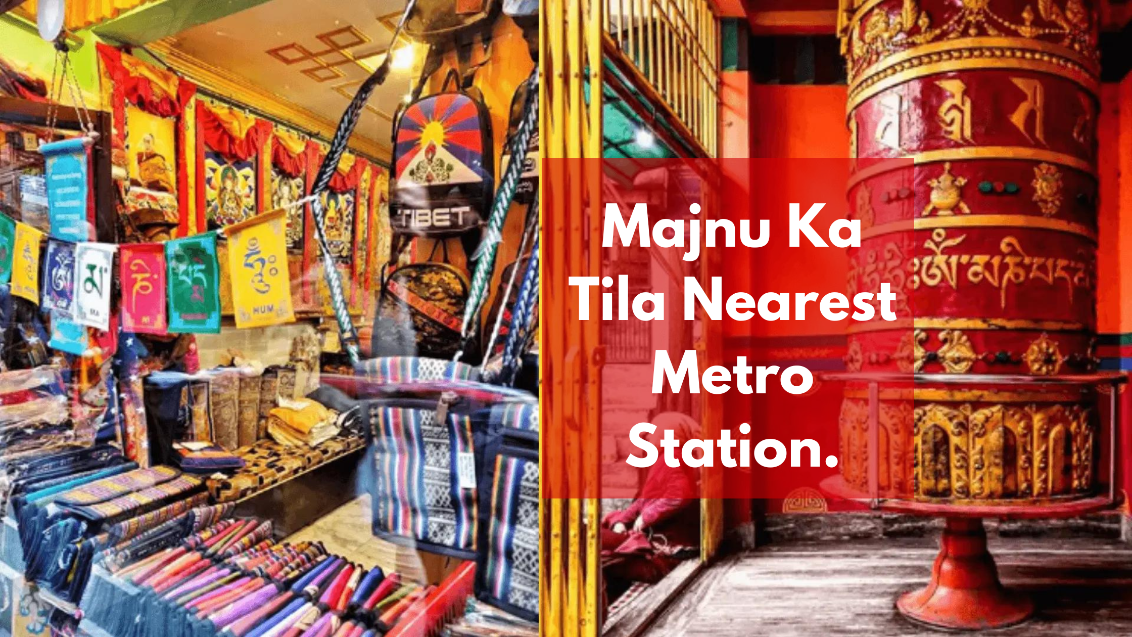 Majnu Ka Tila Nearest Metro Station