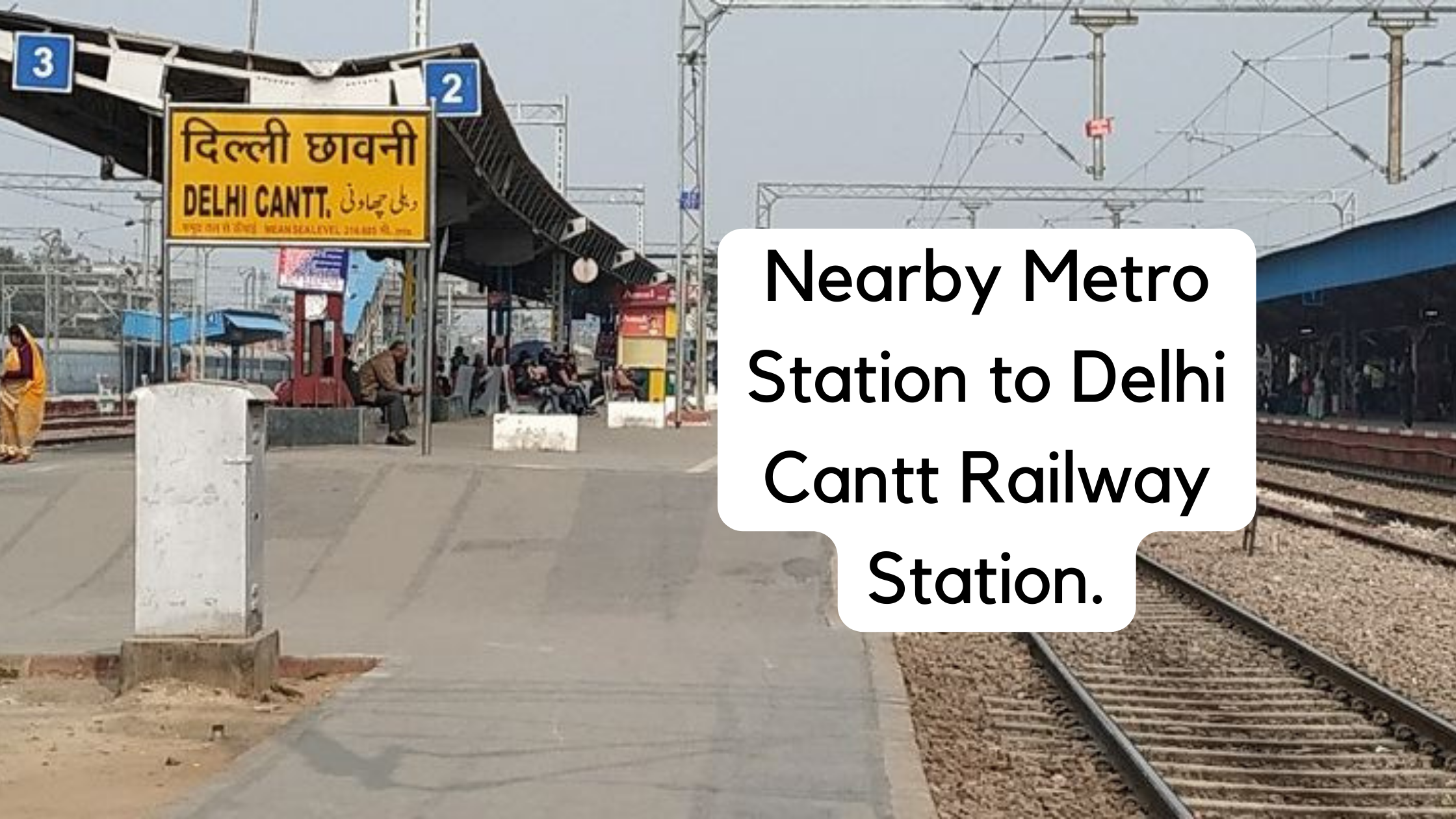 Nearby Metro Station to Delhi Cantt Railway Station