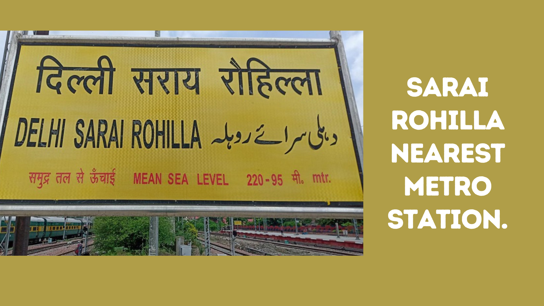 Sarai Rohilla Nearest Metro Station