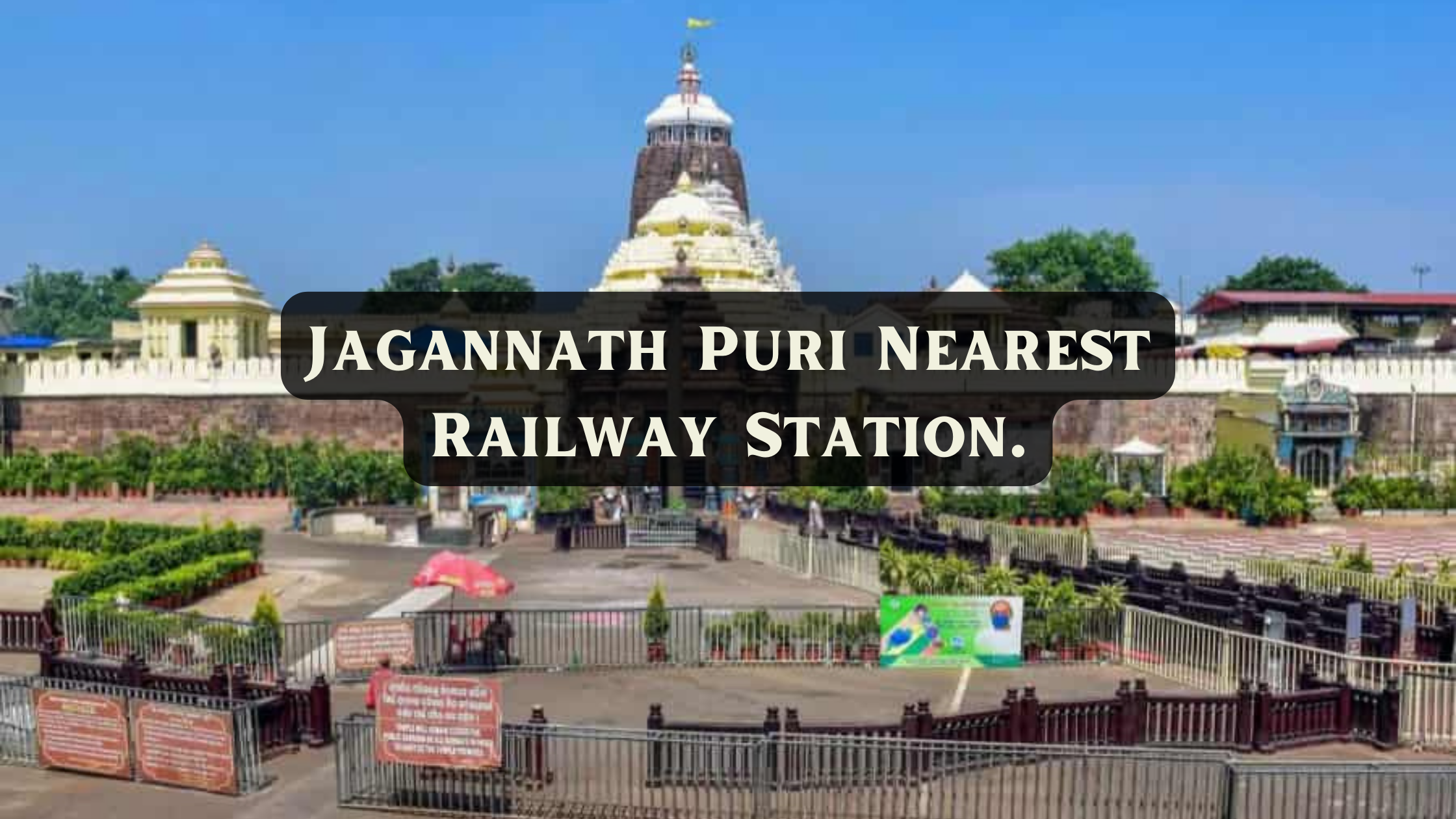 Jagannath Puri Nearest Railway Station