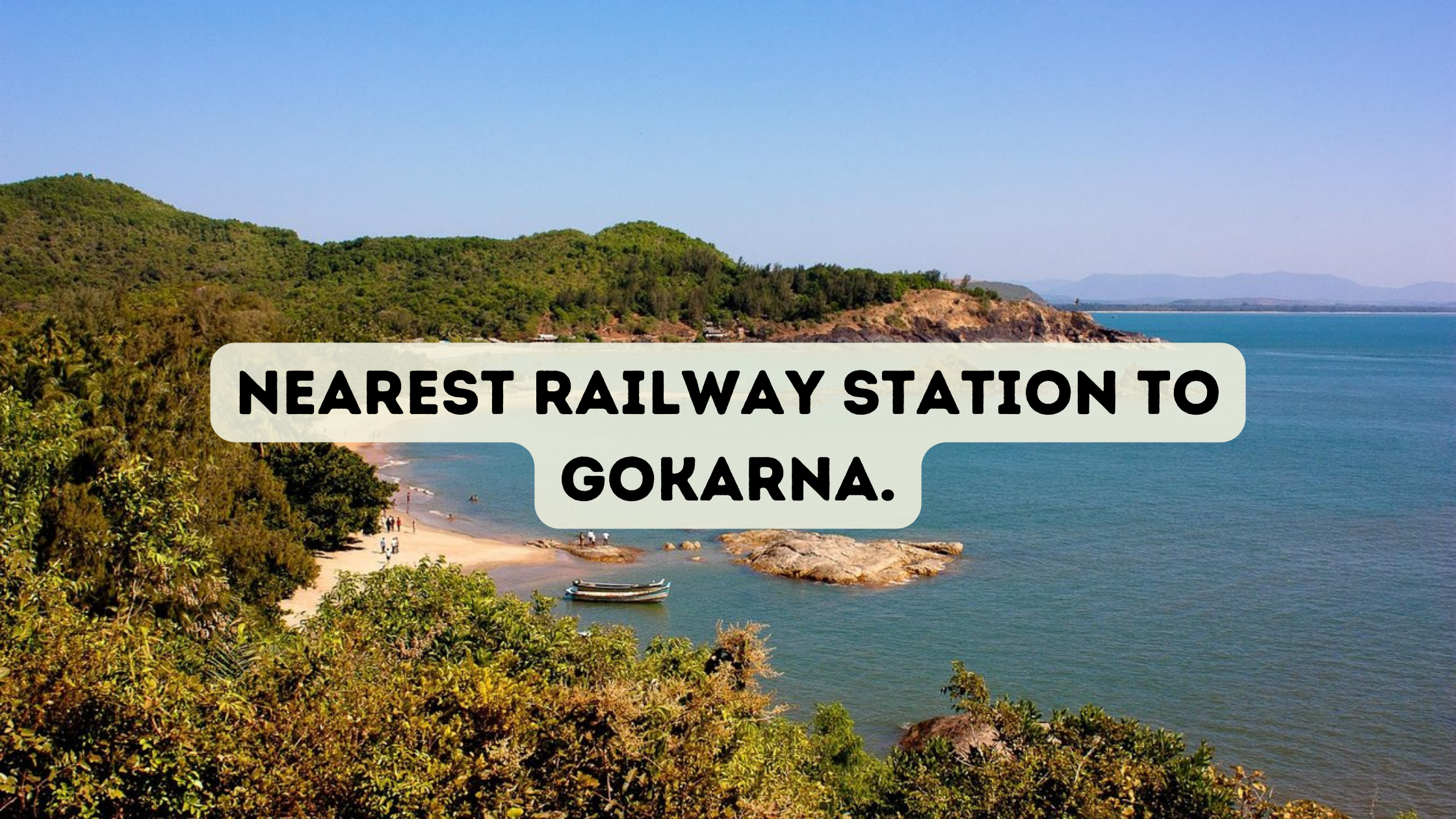 Nearest Railway Station to Gokarna