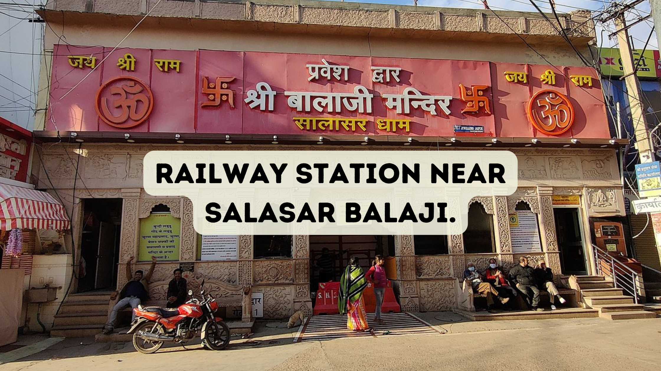 Railway Station Near Salasar Balaji