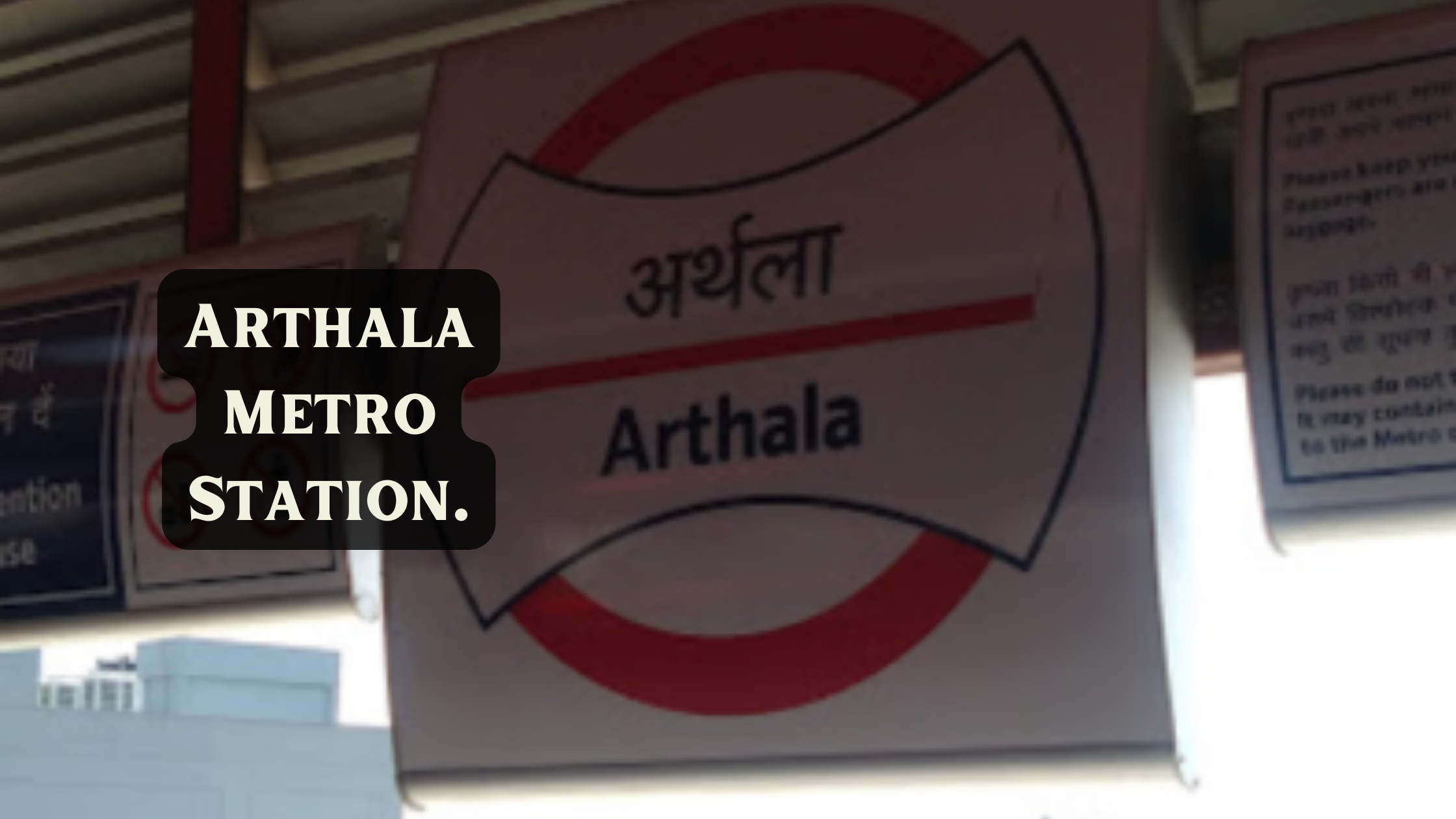 Arthala Metro Station