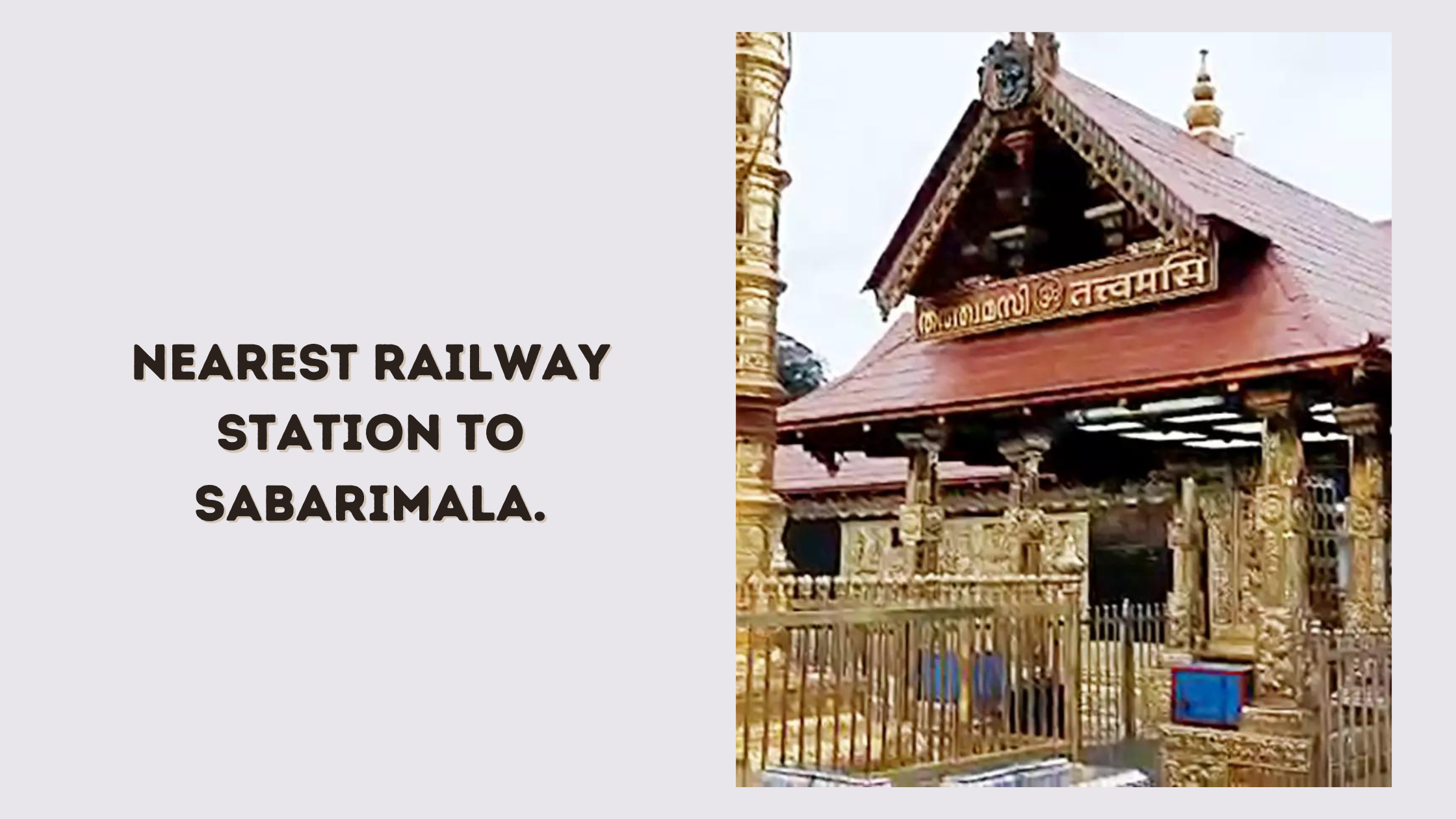 Nearest Railway Station to Sabarimala