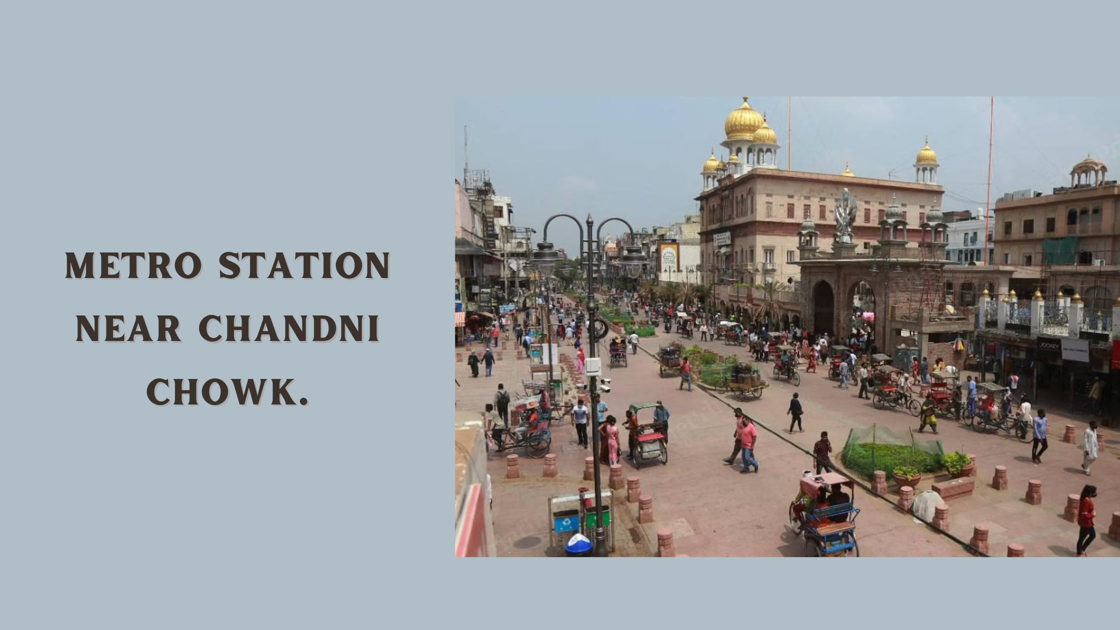 Metro Station near Chandni Chowk