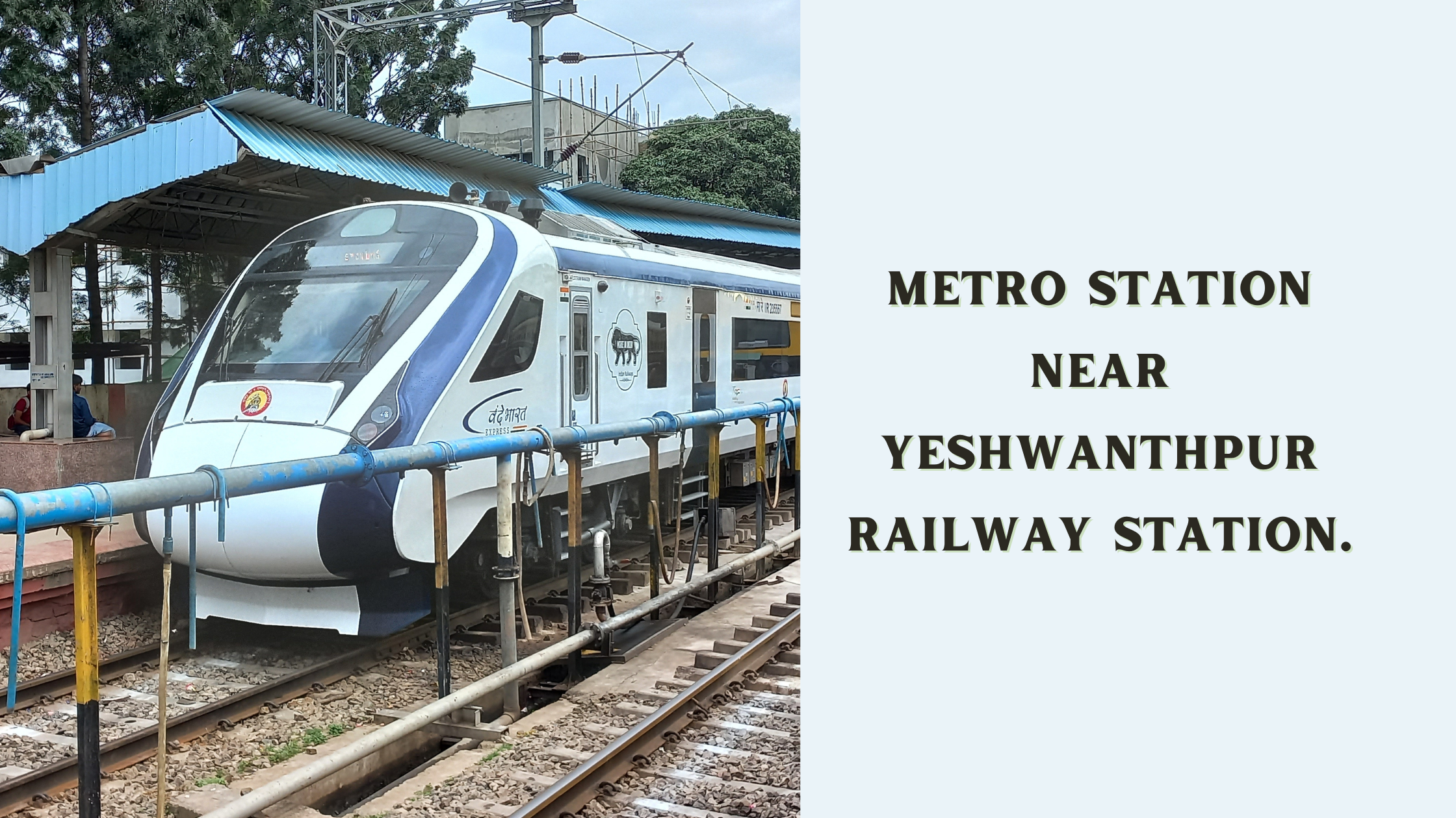 Metro Station near Yeshwanthpur Railway Station