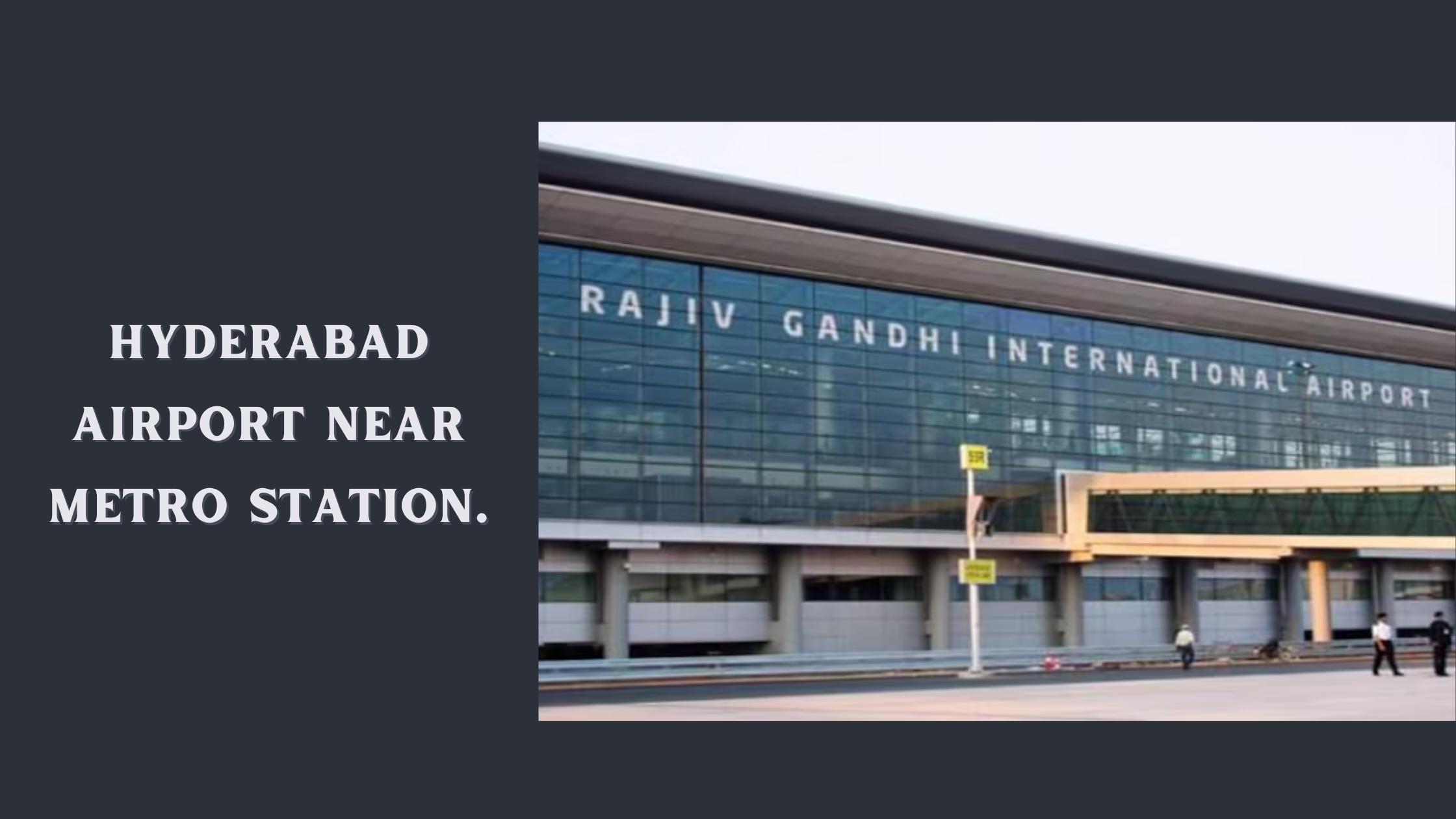 Hyderabad Airport near Metro Station