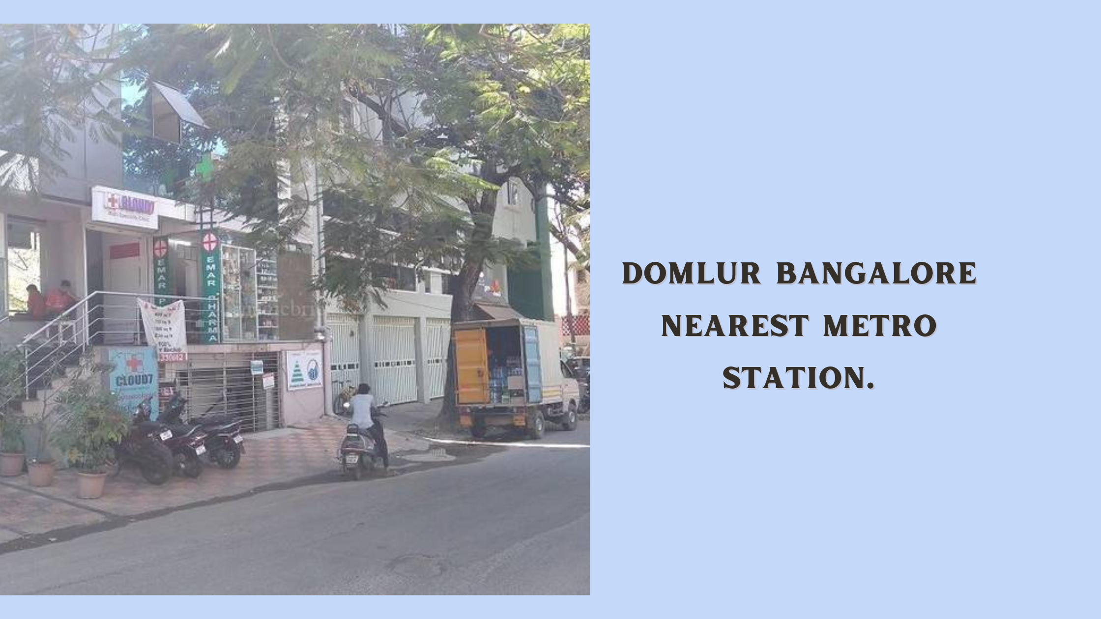 Domlur Bangalore Nearest Metro Station