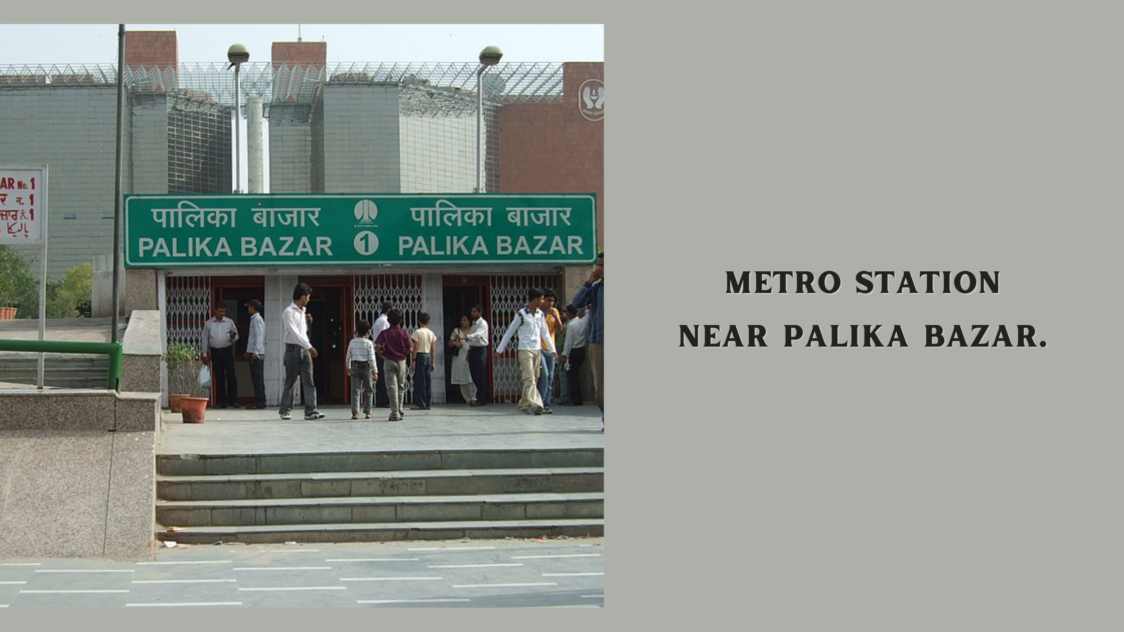 Metro Station near Palika Bazar