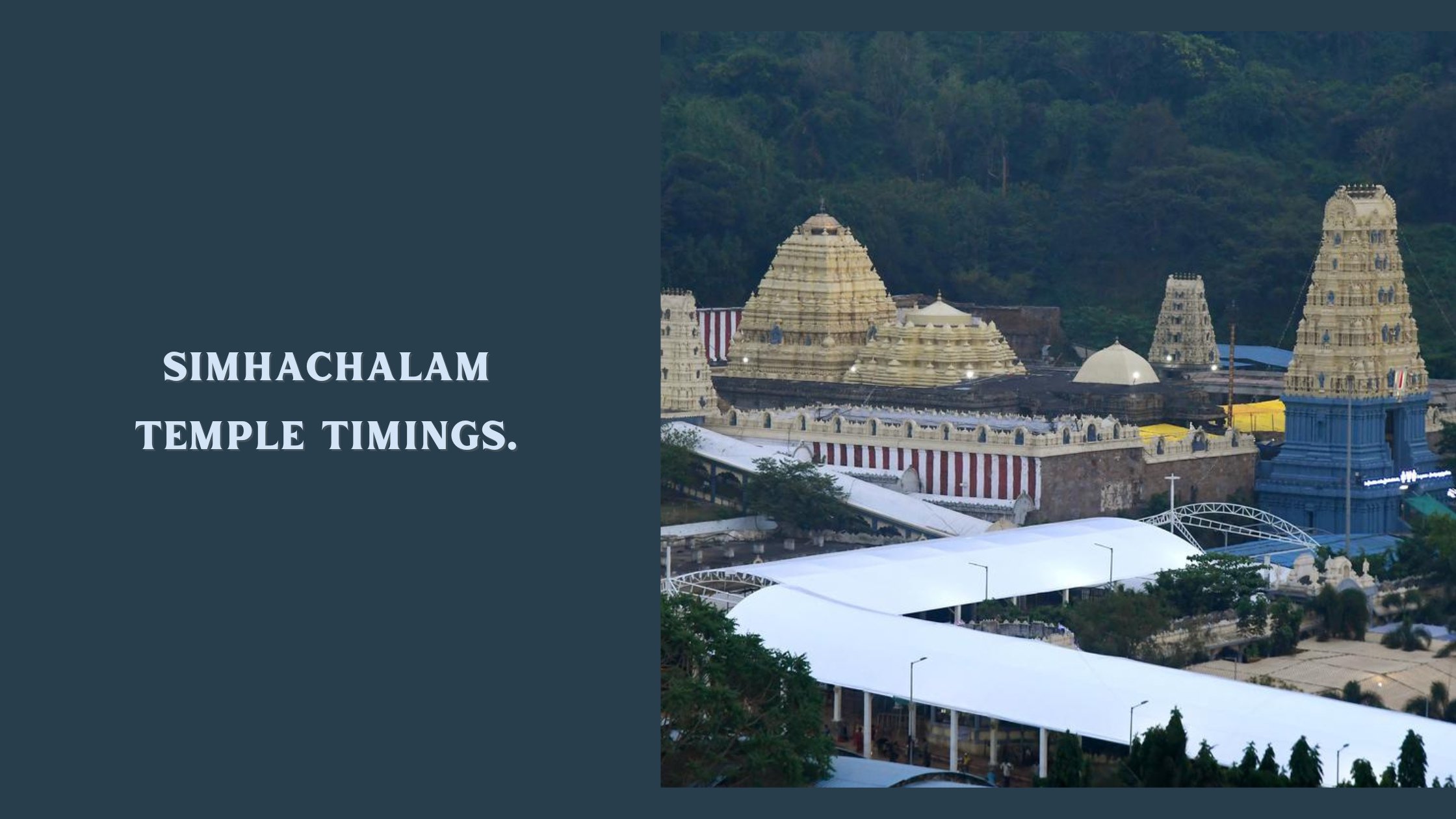 Simhachalam Temple Timings