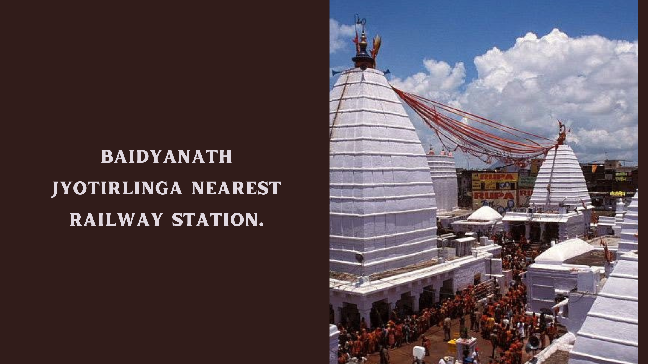 Baidyanath Jyotirlinga Nearest Railway Station