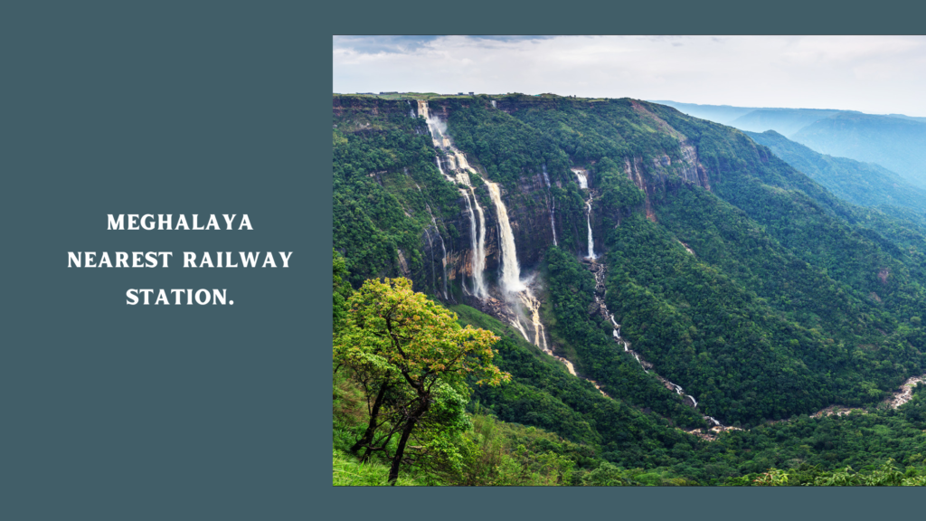 meghalaya-nearest-railway-station-travelatweb