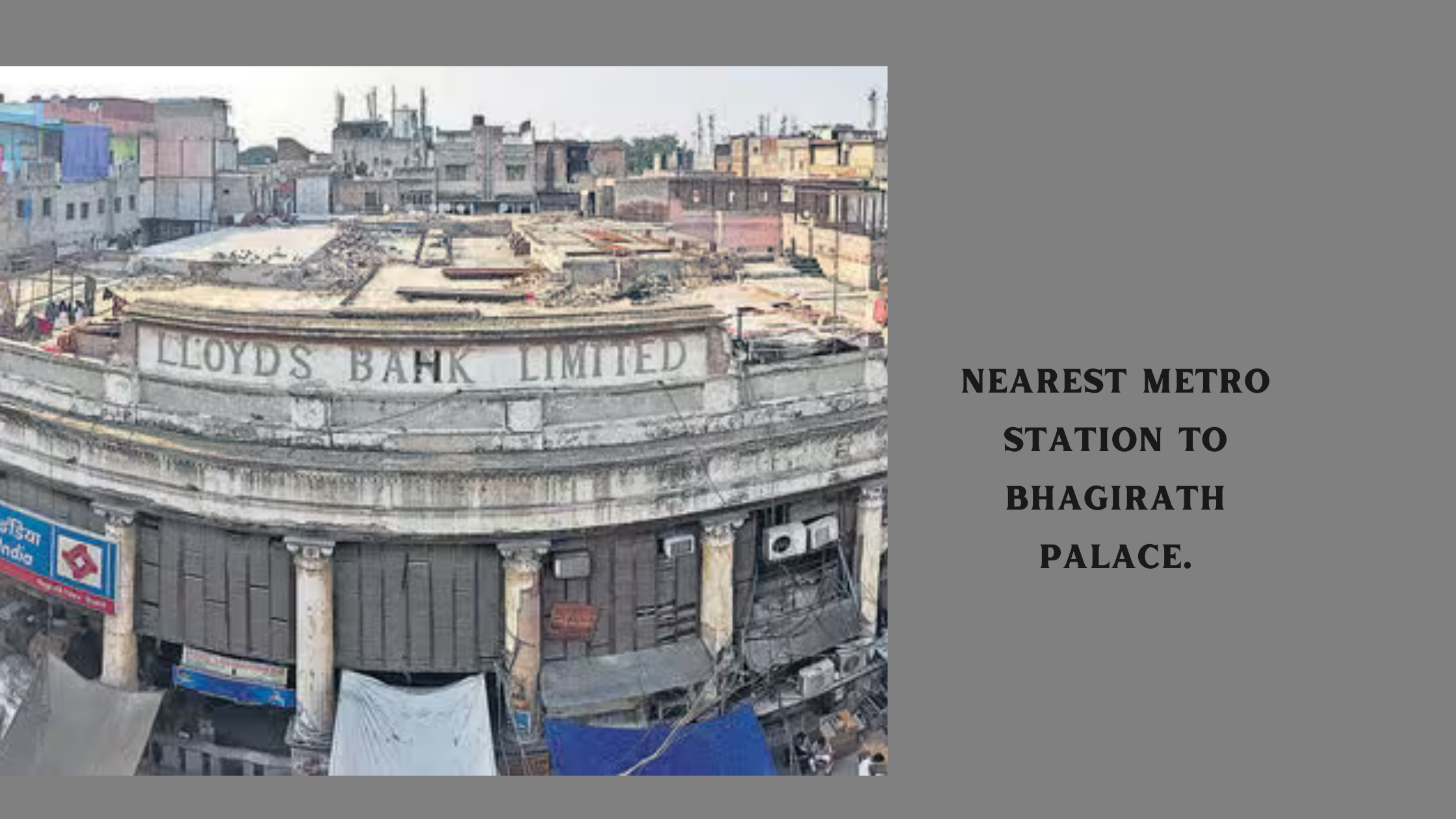 Nearest Metro Station to Bhagirath Palace