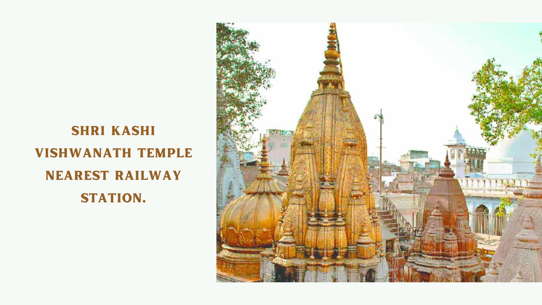 Shri Kashi Vishwanath Temple Nearest Railway Station