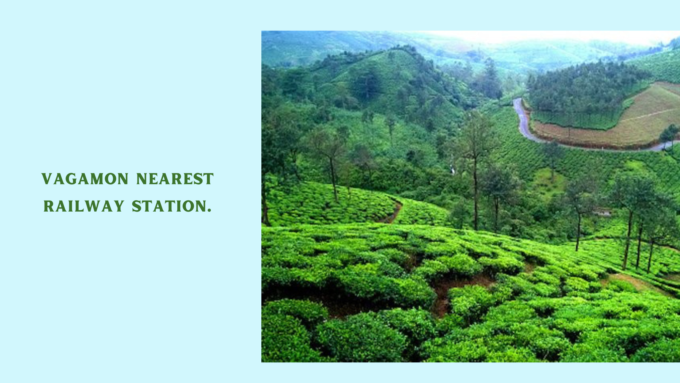 Vagamon Nearest Railway Station