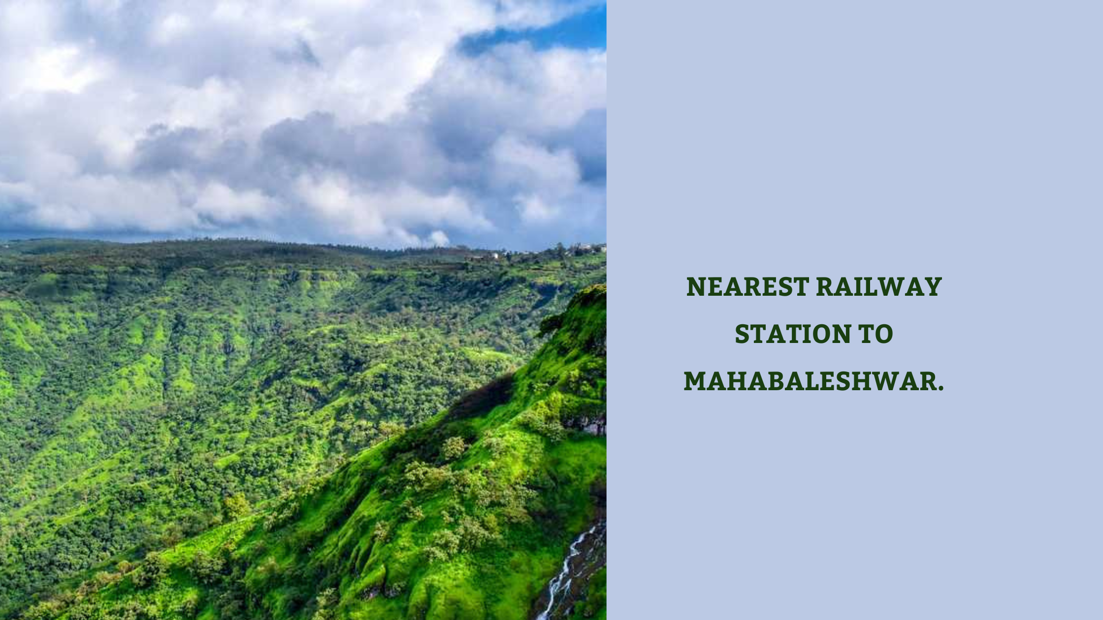 Nearest Railway Station to Mahabaleshwar