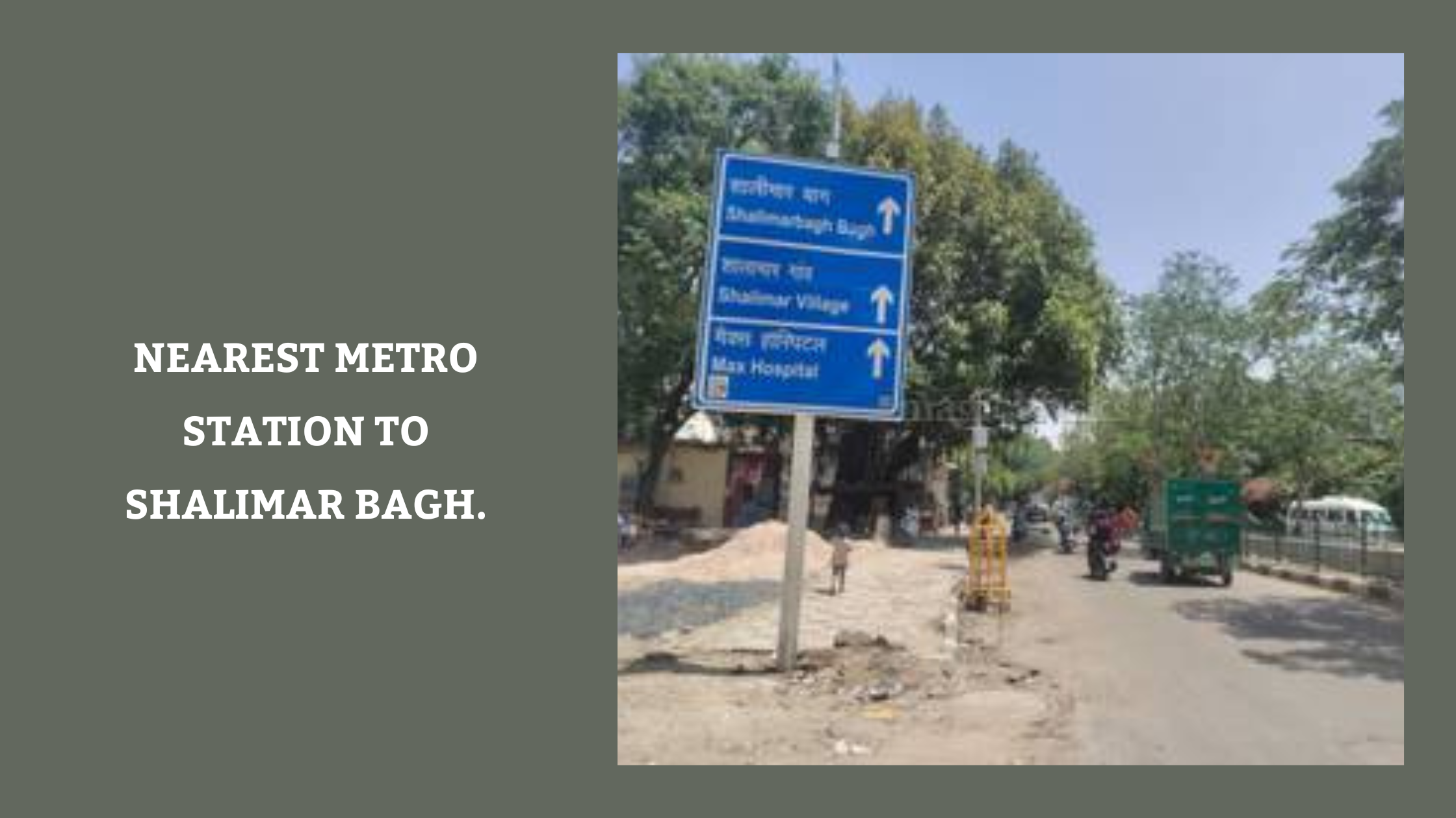 Nearest Metro Station to Shalimar Bagh