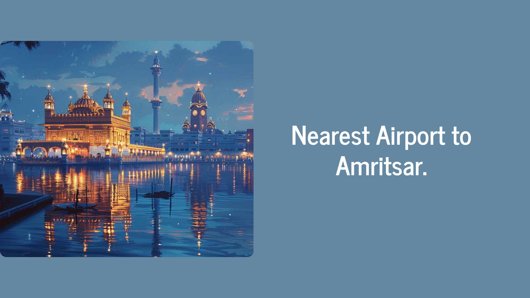 Nearest Airport to Amritsar