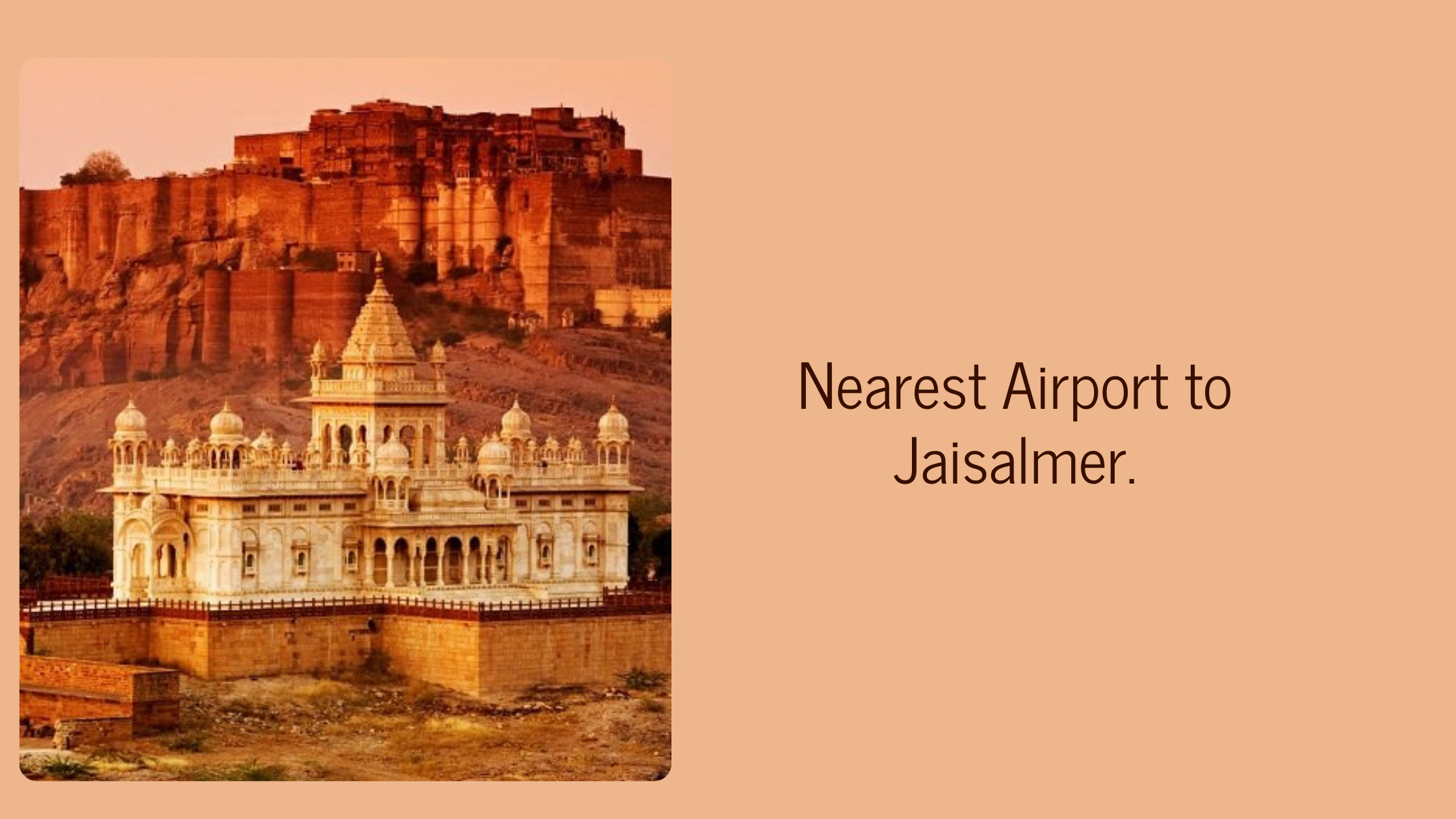 Nearest Airport to Jaisalmer