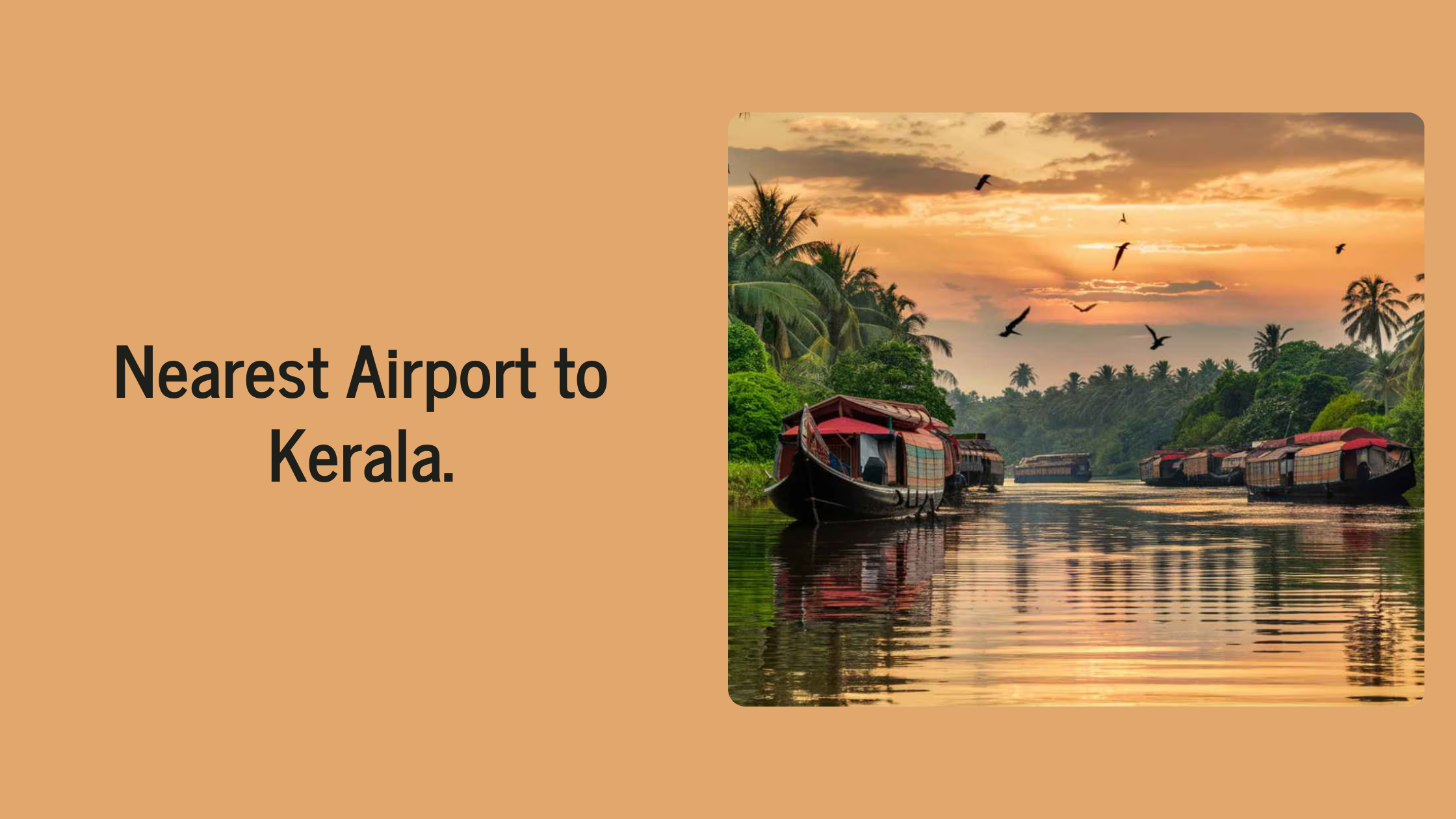 Nearest Airport to Kerala