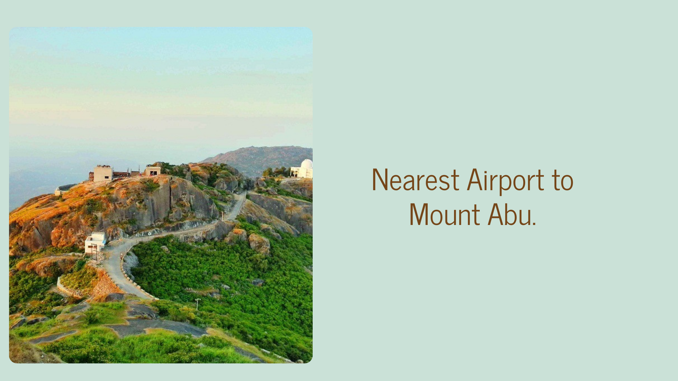 Nearest Airport to Mount Abu