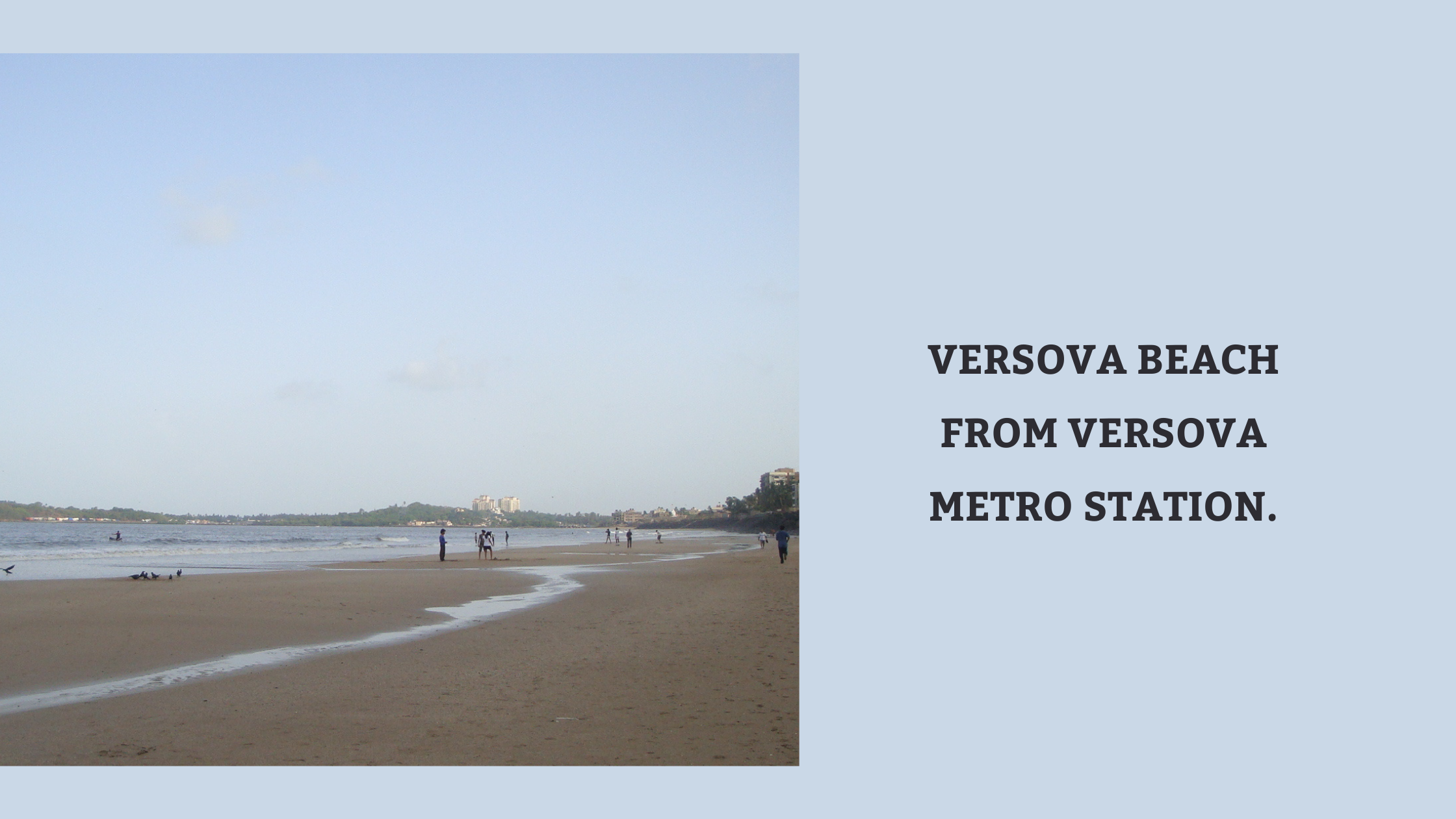 Versova Beach from Versova Metro Station