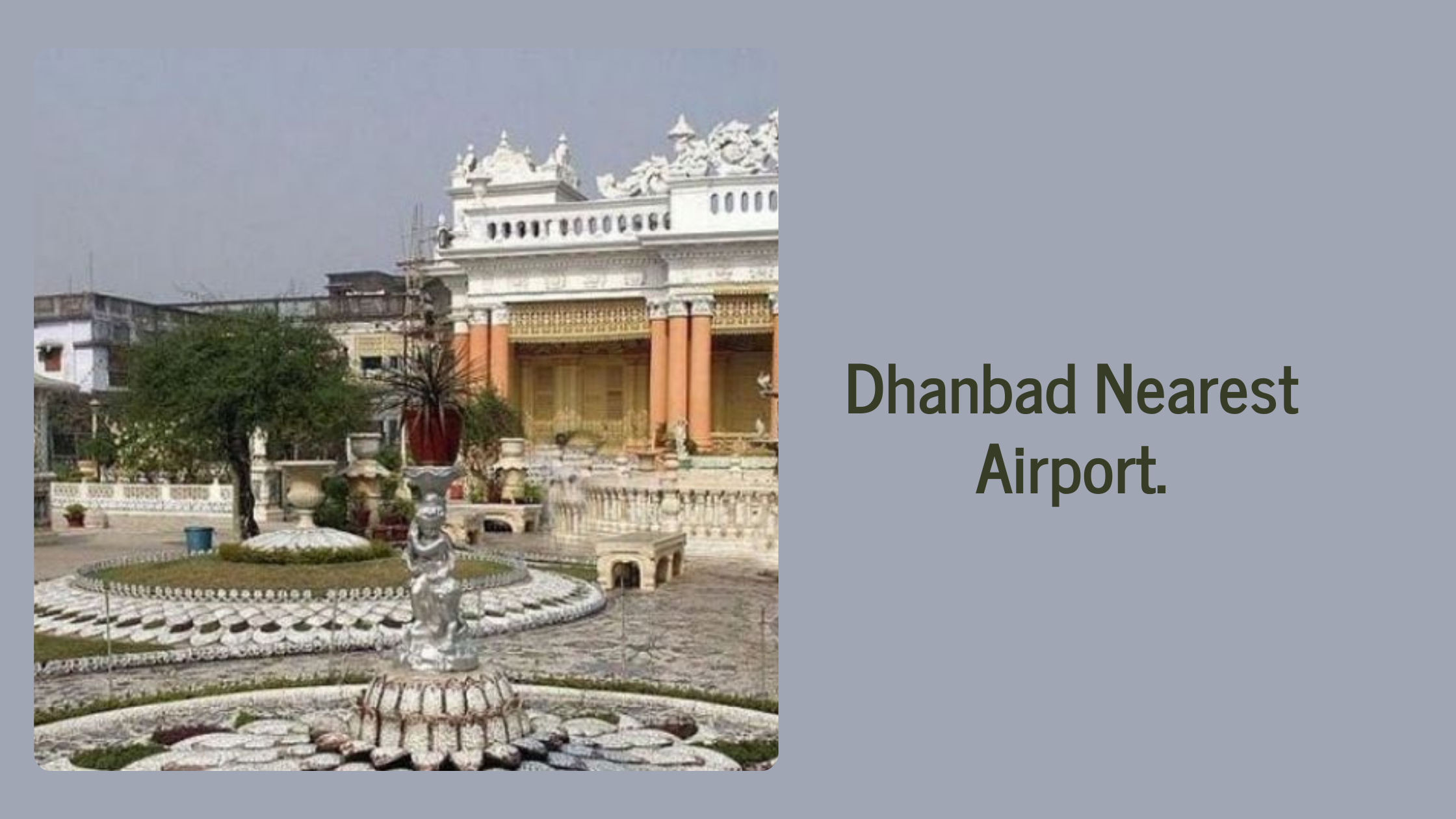 Dhanbad Nearest Airport