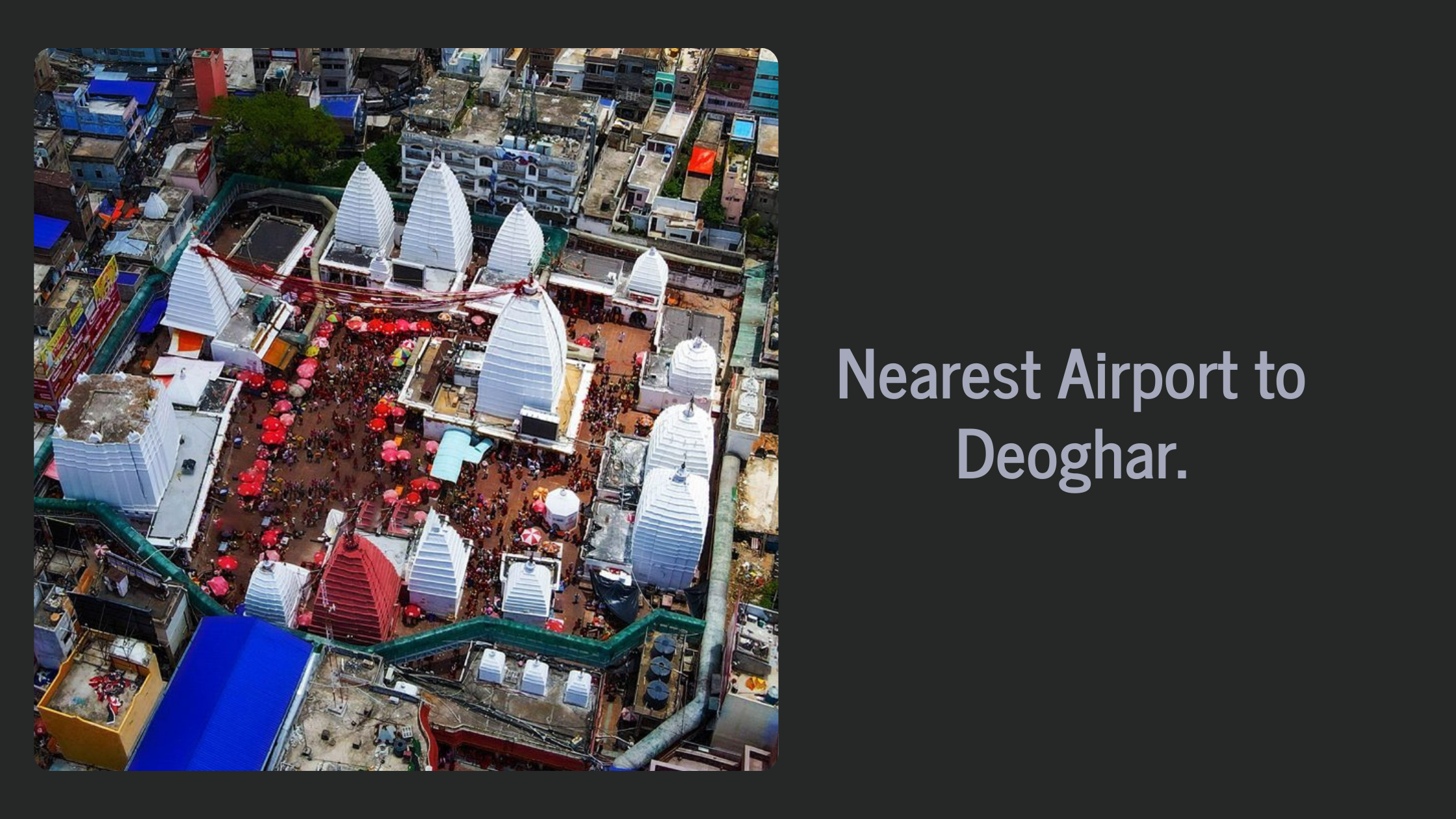 Nearest Airport to Deoghar