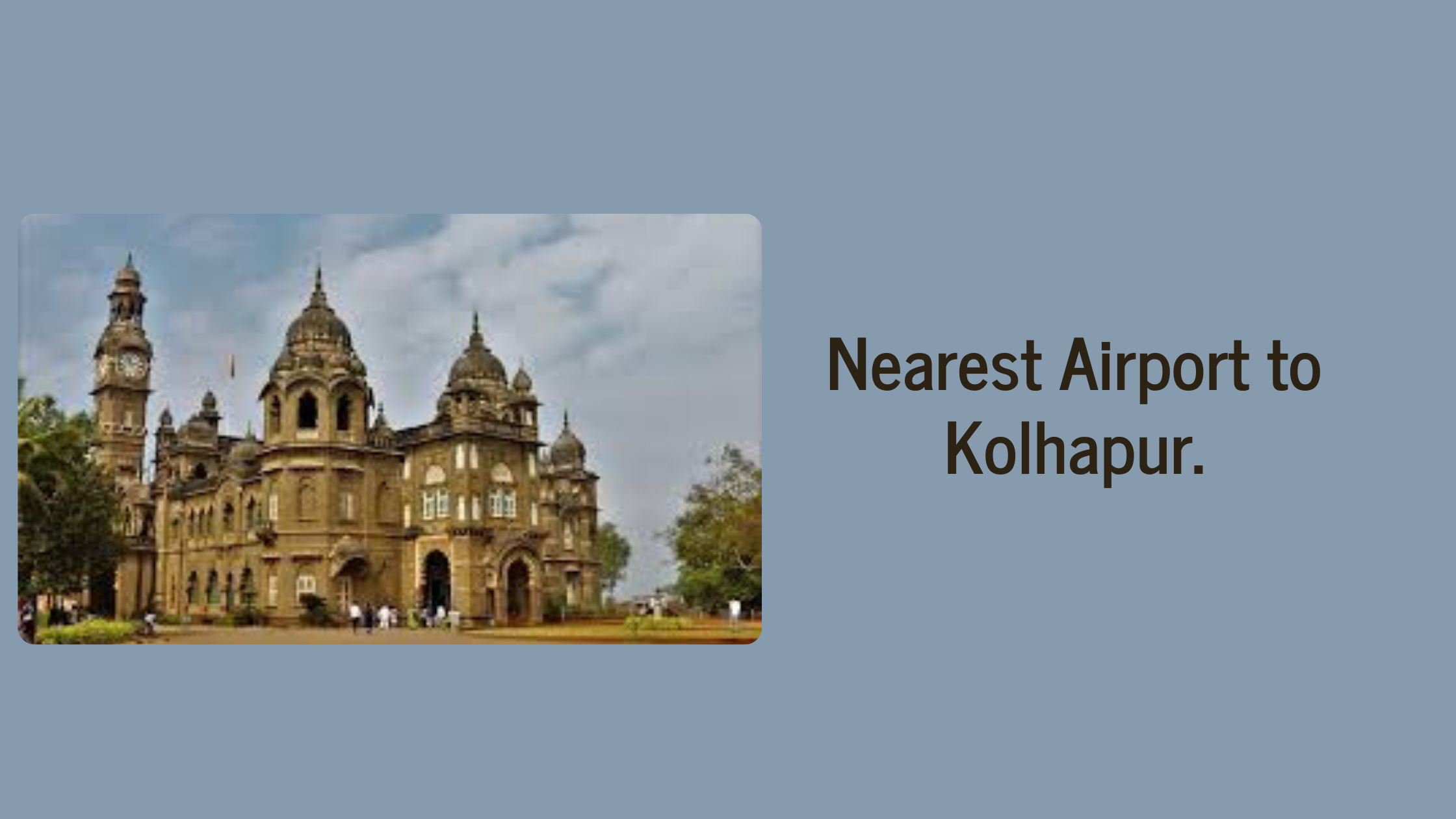 Nearest Airport to Kolhapur