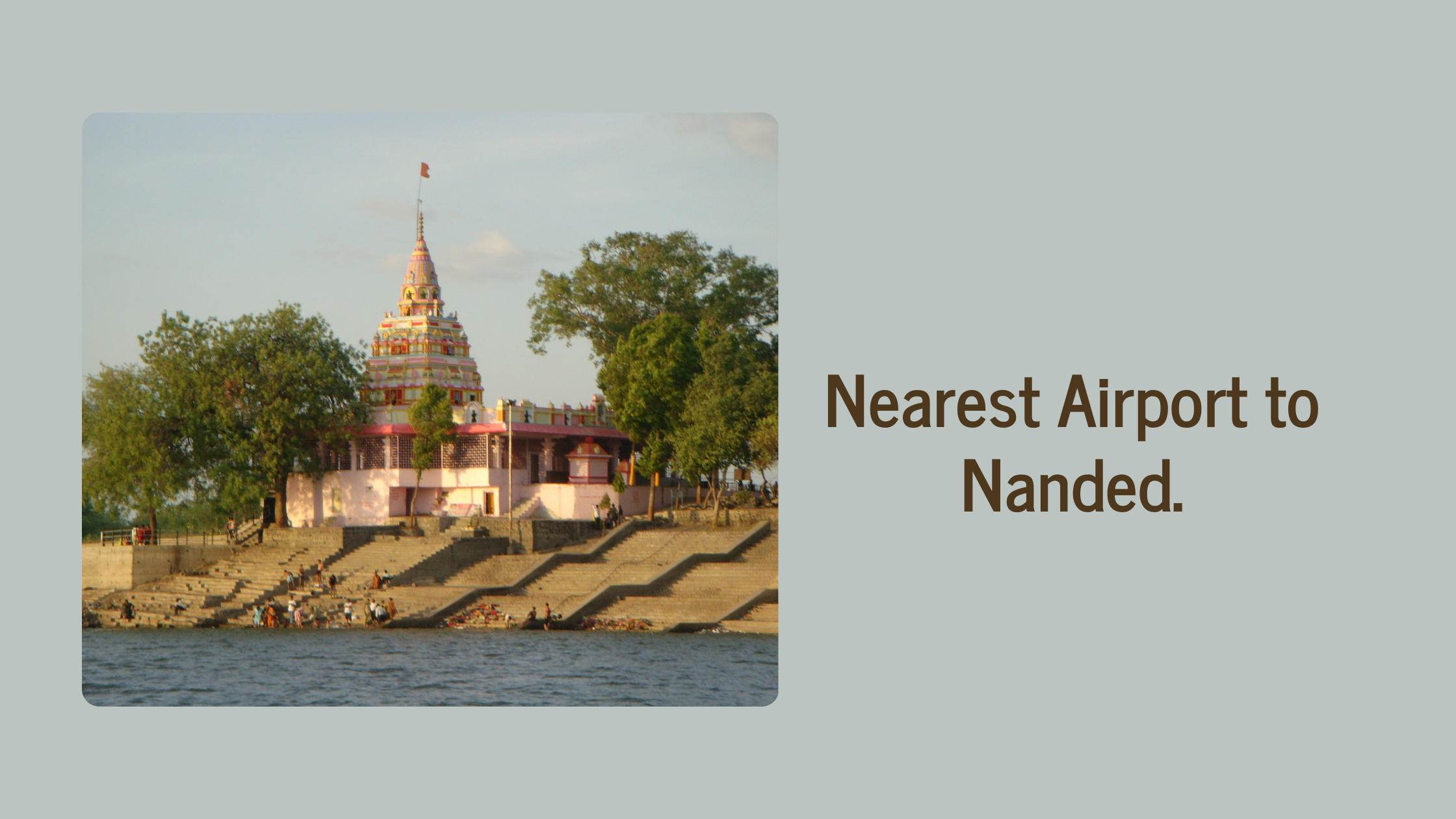 Nearest Airport to Nanded