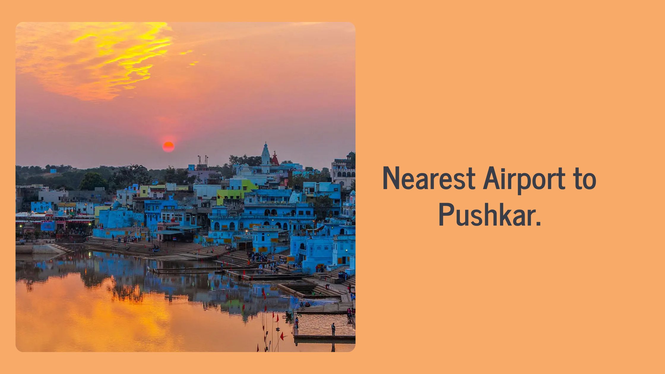 Nearest Airport to Pushkar