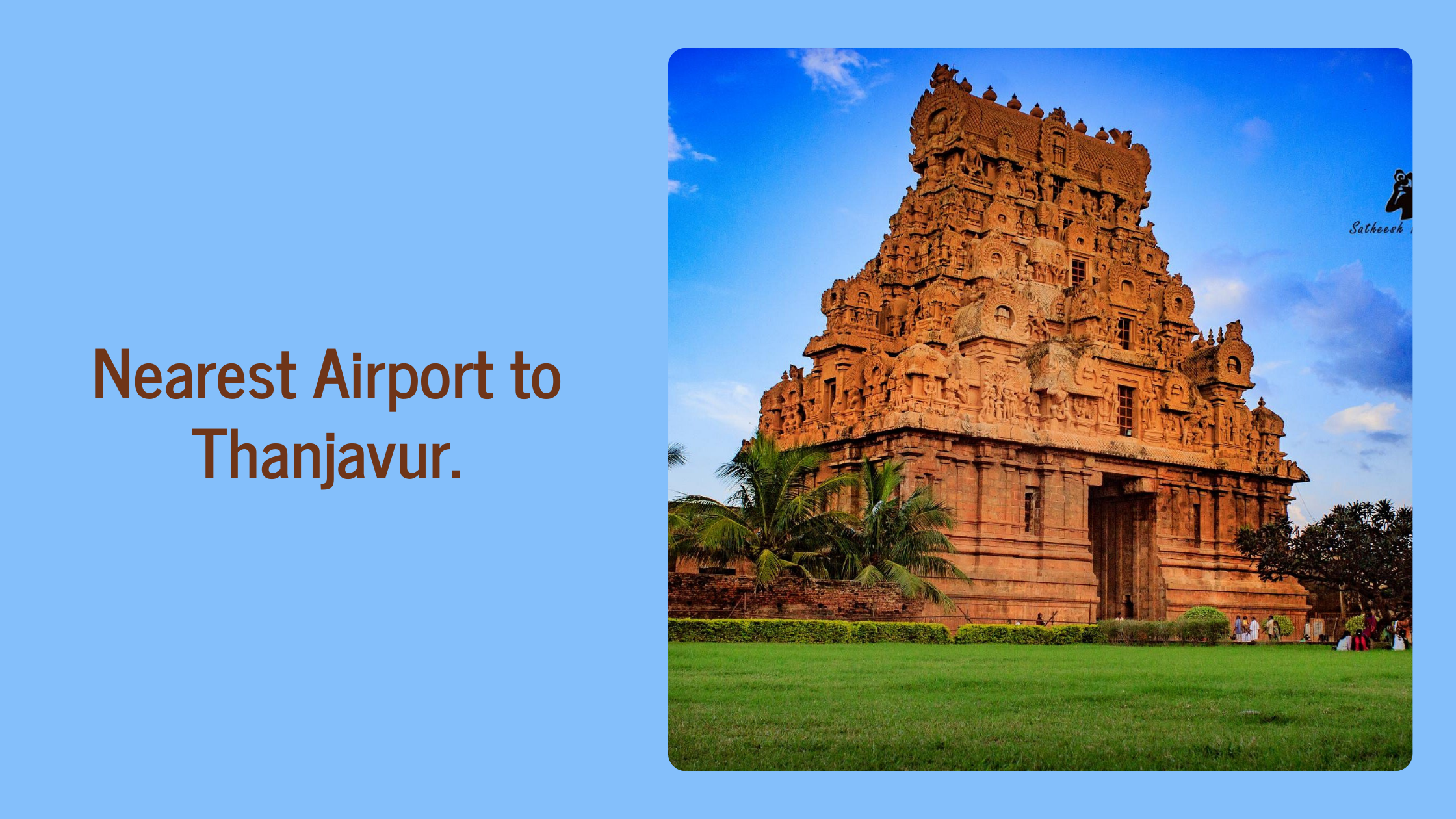 Nearest Airport to Thanjavur