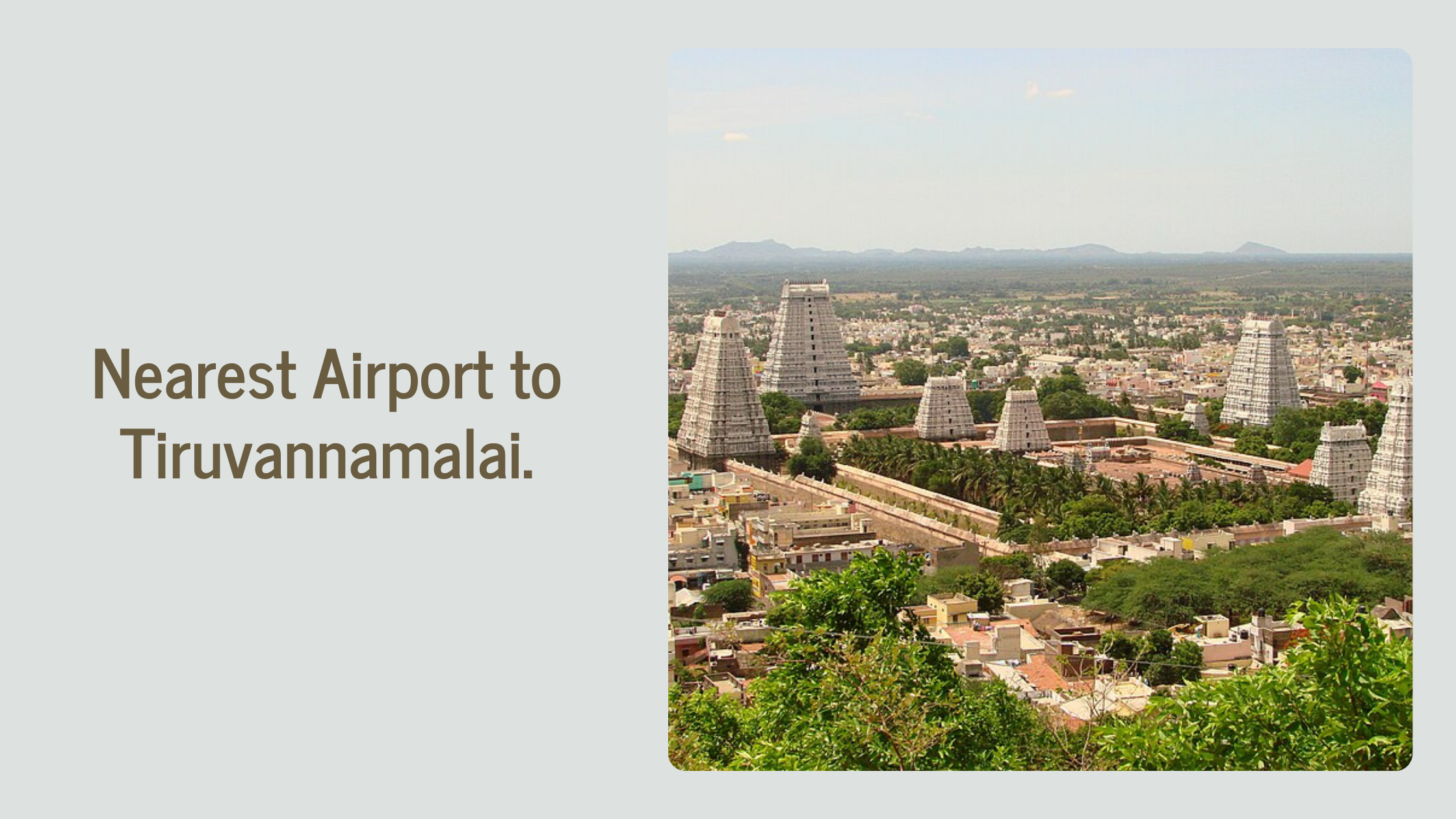 Nearest Airport to Tiruvannamalai