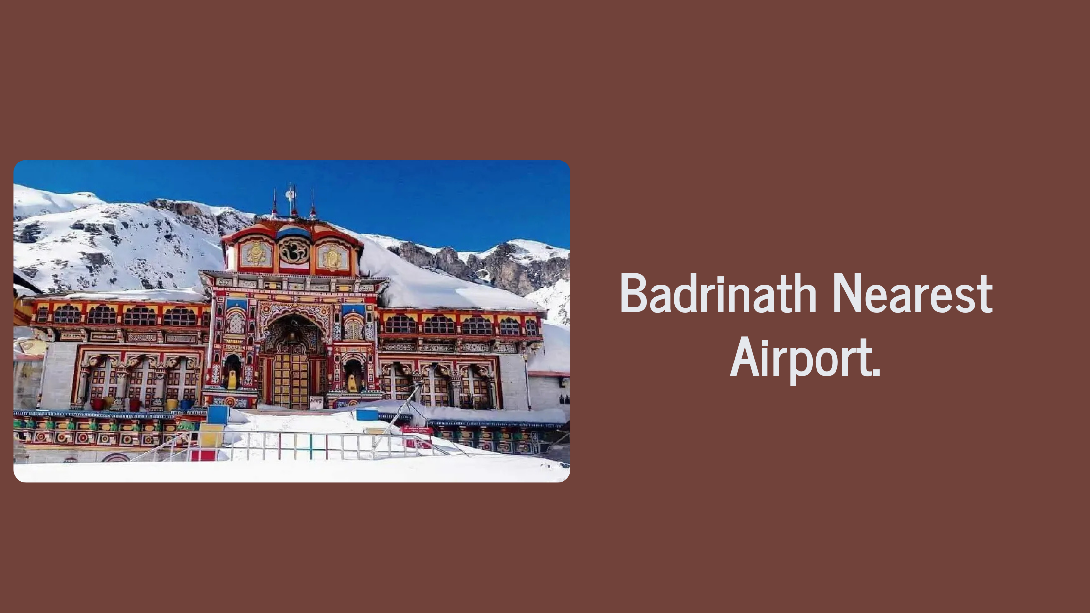 Badrinath Nearest Airport