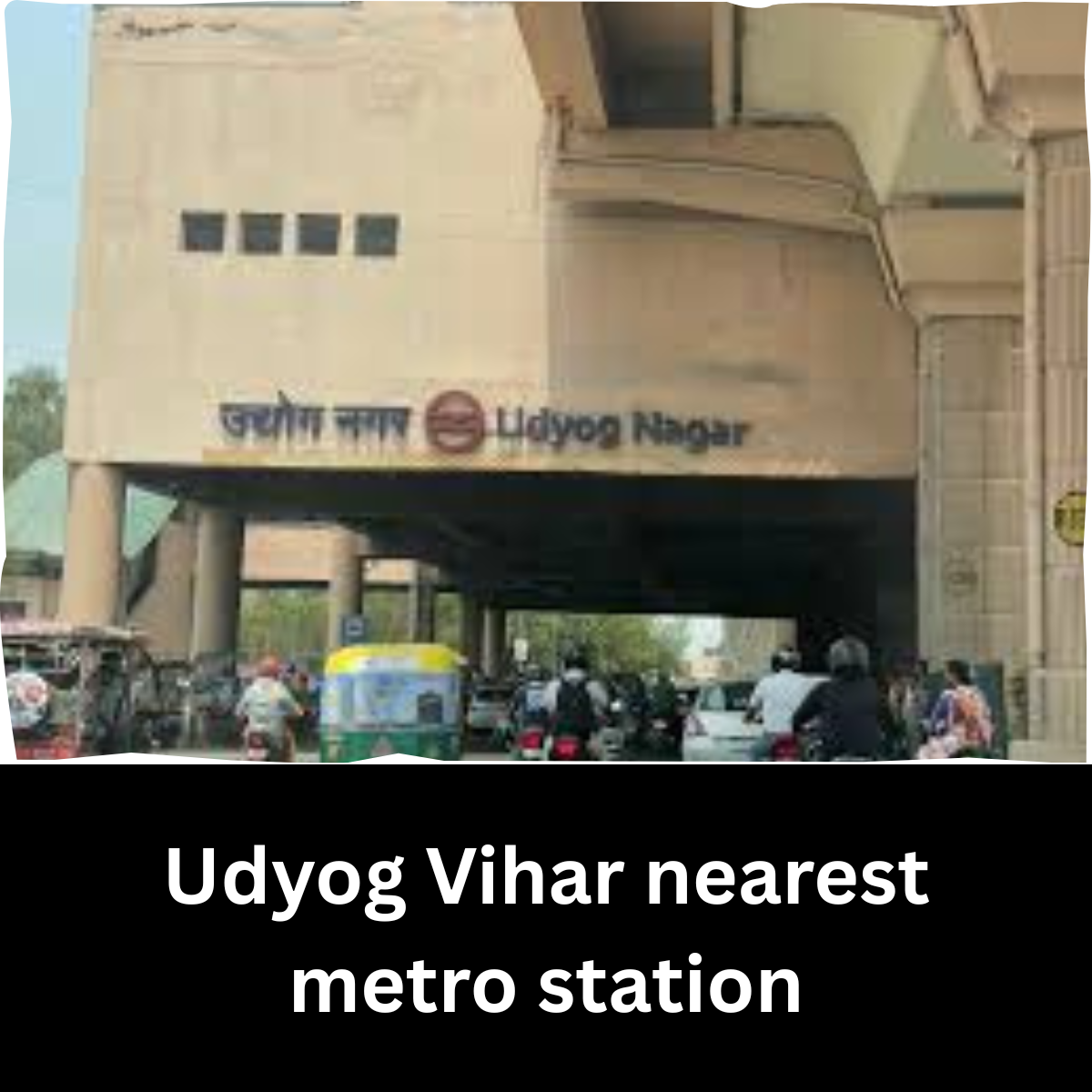 Udyog Vihar nearest metro station